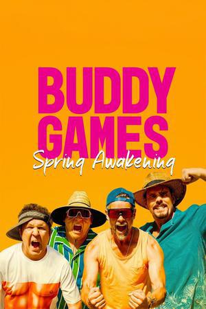Buddy Games: Spring Awakening Poster Buddy Games: Spring Awakening 2023