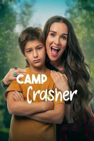 Camp Crasher Poster Camp Crasher 2024 Netflix