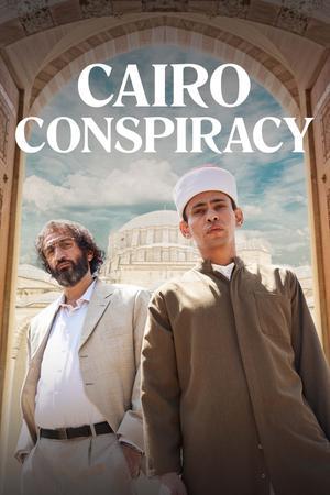 Cairo Conspiracy Poster Cairo Conspiracy 2022