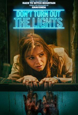 Dont Turn Out The Lights Poster Dont Turn Out The Lights 2023