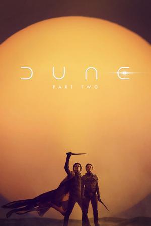 Dune Part Two Poster Dune Part Two 2024