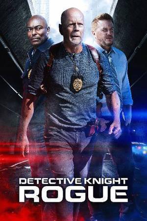Detective Knight: Rogue Poster Detective Knight: Rogue 2022