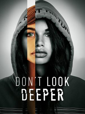 Don't Look Deeper Poster Don't Look Deeper 2022