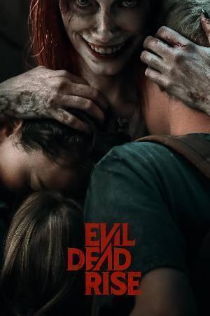 Evil Dead Rise Poster Evil Dead Rise 2023