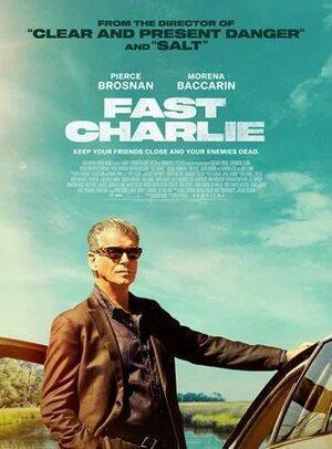Fast Charlie Poster Fast Charlie 2023