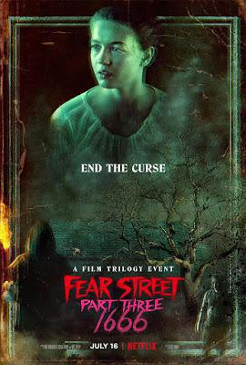 Fear Street Part Three: 1666 Poster Fear Street Part Three: 1666 2021 Netflix