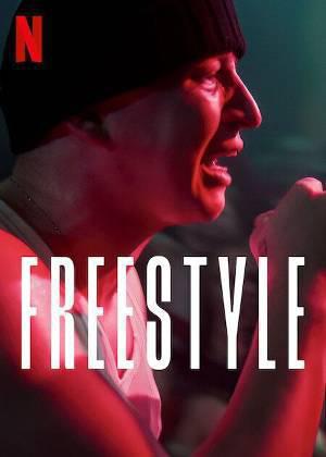 Freestyle Poster Freestyle 2023 Netflix