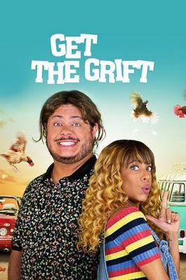 Get The Grift Poster Get The Grift 2021 Netflix