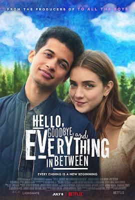 Hello, Goodbye And Everything In Between Poster Hello, Goodbye And Everything In Between 2022 Netflix
