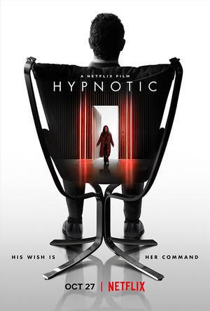 Hypnotic Poster Hypnotic 2021 Netflix