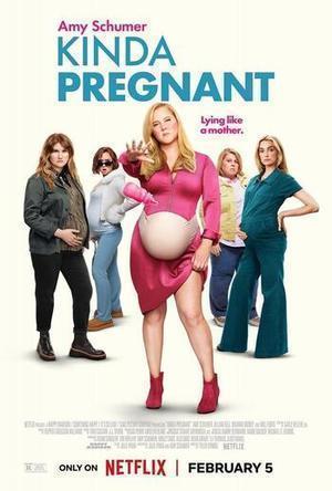 Kinda Pregnant Poster Kinda Pregnant 2025 Netflix