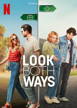 Look Both Ways Poster Look Both Ways 2022 Netflix