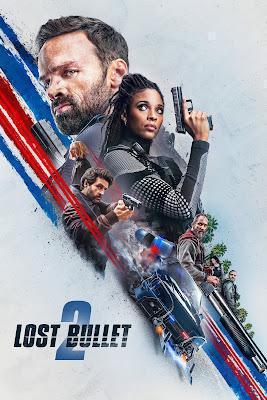 Lost Bullet 2 Poster Lost Bullet 2 2022 Netflix