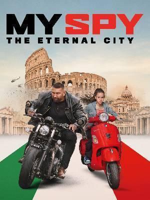 My Spy The Eternal City Poster My Spy The Eternal City 2024 Amazon Prime