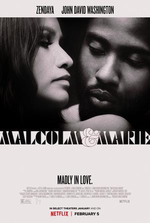 Malcolm And Marie Poster Malcolm And Marie 2021 Netflix