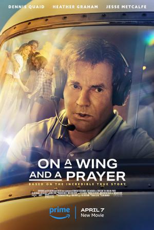 On A Wing And A Prayer Poster On A Wing And A Prayer 2023 Amazon Prime