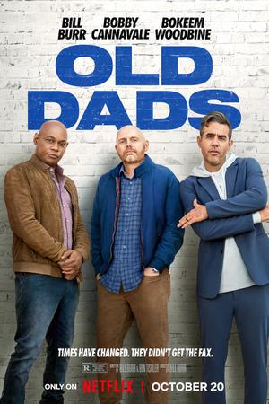 Old Dads Poster Old Dads 2023 Netflix