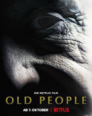 Old People Poster Old People 2022 Netflix