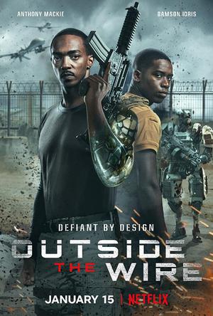 Outside The Wire Poster Outside The Wire 2021 Netflix