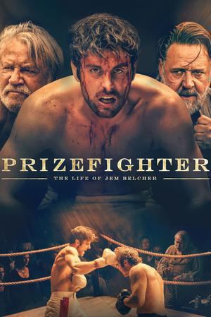 Prizefighter: The Life Of Jem Belcher Poster Prizefighter: The Life Of Jem Belcher 2022