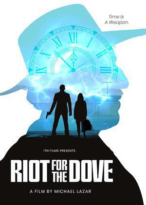 Riots For The Dove Poster Riots For The Dove 2022