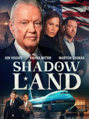 Shadow Land Poster Shadow Land 2024
