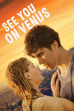 See You On Venus Poster See You On Venus 2023