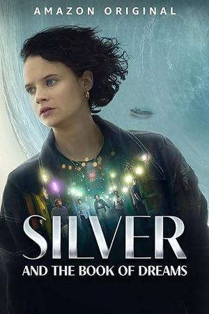 Sliver And The Book Of Dreams Poster Sliver And The Book Of Dreams 2023 Amazon Prime