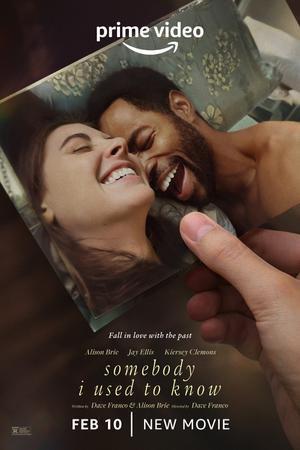Somebody I Used To Know Poster Somebody I Used To Know 2023 Amazon Prime