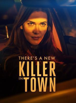 Theres A New Killer In Town Poster Theres A New Killer In Town 2024