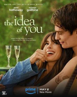 The Idea Of You Poster The Idea Of You 2024 Amazon Prime