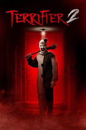 Terrifier 2 Poster Terrifier 2 2022