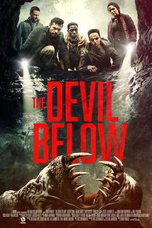 The Devil Below Poster The Devil Below 2021