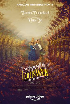 The Electrical Life Of Louis Wain Poster The Electrical Life Of Louis Wain 2021 Amazon Prime