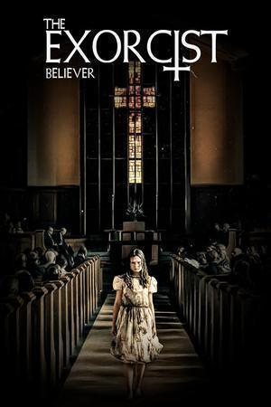 The Exorcist: Believer Poster The Exorcist: Believer 2023