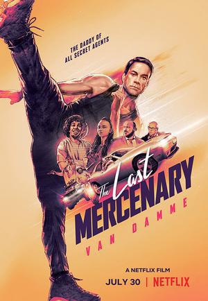 The Last Mercenary Poster The Last Mercenary 2021 Netflix