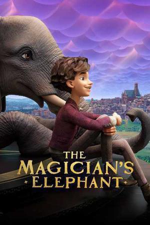 The Magician's Elephant Poster The Magician's Elephant 2023 Netflix