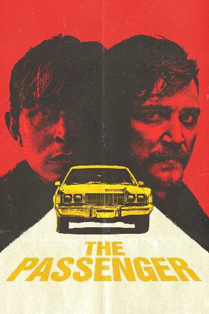 The Passenger Poster The Passenger 2023