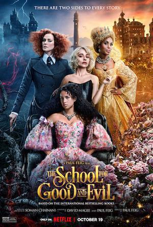 The School For Good And Evil Poster The School For Good And Evil 2022 Netflix
