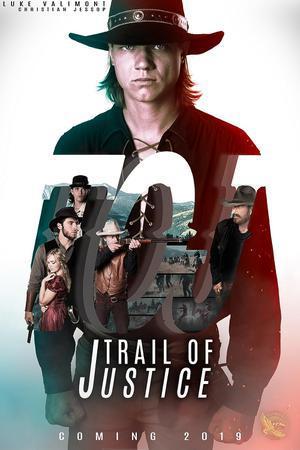 Trail Of Justice Poster Trail Of Justice 2023