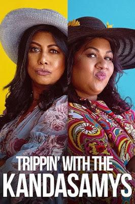Trippin' With The Kandasamys Poster Trippin' With The Kandasamys 2021 Netflix