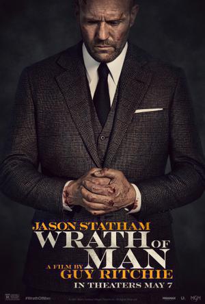 Wrath Of Man Poster Wrath Of Man 2021