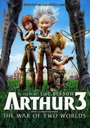 Arthur 3 The War Of The Two Worlds 2010