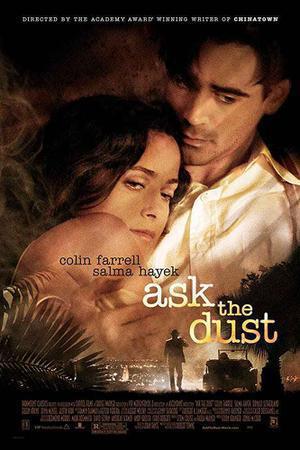 Ask The Dust Poster Ask The Dust 2006