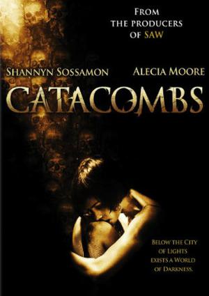 Catacombs Poster Catacombs 2007