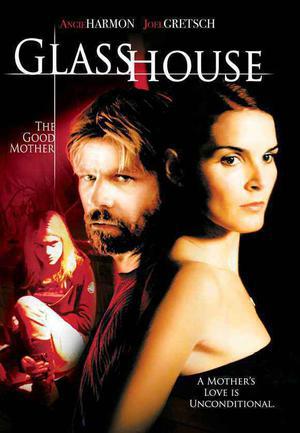 Glass House: The Good Mother 2006