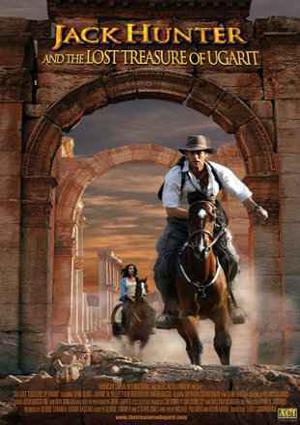 Jack Hunter And The Lost Treasure Of Ugarit Poster Jack Hunter And The Lost Treasure Of Ugarit 2008