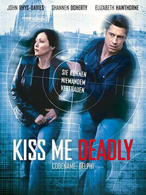 Kiss Me Deadly Poster Kiss Me Deadly 2008