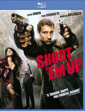 Shoot 'Em Up Poster Shoot 'Em Up 2007