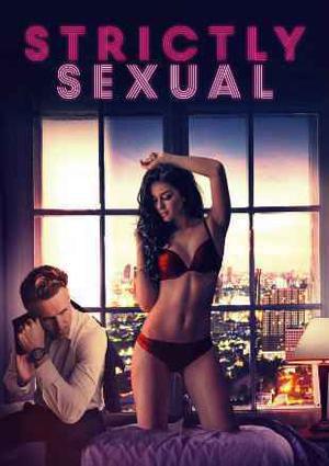 Strictly Sexual Poster Strictly Sexual 2008